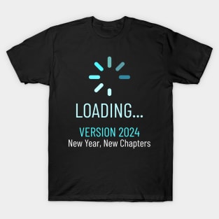 2024 New Year Resolutions New Version Uploading T-Shirt